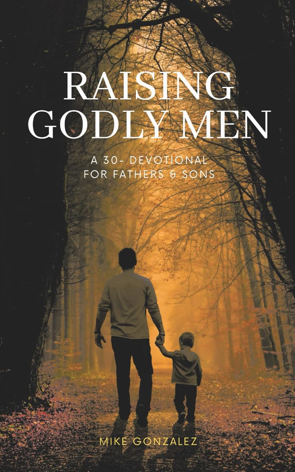 Raising Godly Men book cover